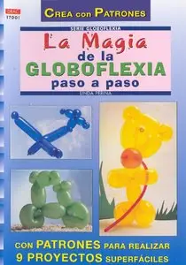 Linda Perina - La Magia de la Globoflexia Paso A Paso