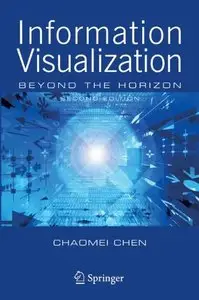 Information Visualization: Beyond the Horizon (Repost)