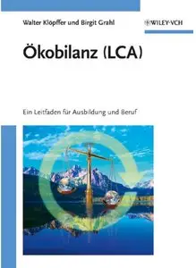 Ökobilanz (LCA): Ein Leitfaden für Ausbildung und Beruf