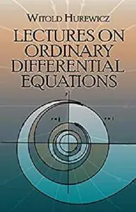 Lectures on Ordinary Differential Equations (Dover Books on Mathematics)