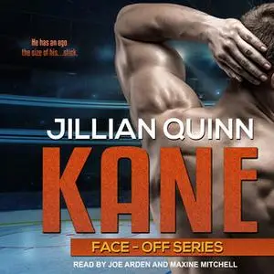 «Kane» by Jillian Quinn