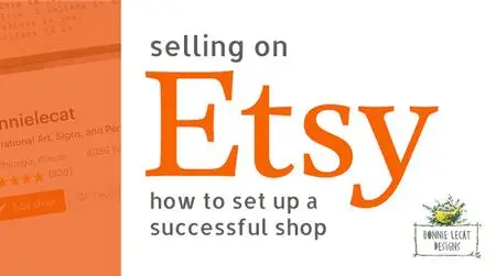 Selling on Etsy: How to create a successful online shop