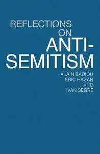 Reflections On Anti-Semitism (Repost)