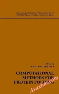 Advances in Chemical Physics, Computational Methods for Protein Folding (Volume 120) [Repost]