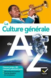Collectif, "La culture générale de A à Z"