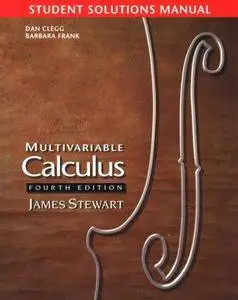 Student Solutions Manual for Stewart's Multivariable Calculus