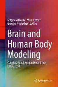 Brain and Human Body Modeling Computational Human Modeling at EMBC 2018