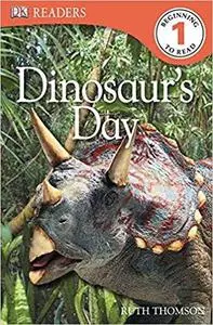 DK Readers L1: Dinosaur's Day