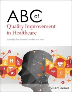 ABC of Quality Improvement in Healthcare (ABC)