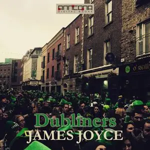 «Dubliners» by James Joyce