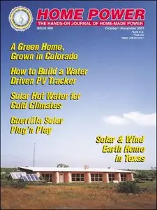 Home Power Magazine - October-November  2001 (Issue 85)