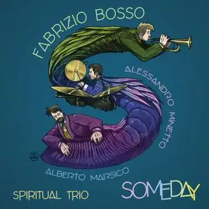 Fabrizio Bosso Spiritual Trio - Someday (2019) [Official Digital Download 24/96]