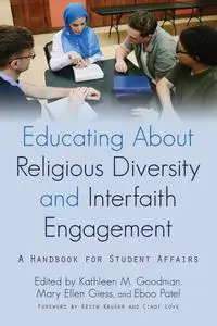 Educating about Religious Diversity and Interfaith Engagement: A Handbook for Student Affairs