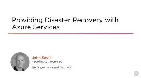 Providing Disaster Recovery with Azure Services