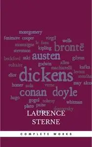 «Laurence Sterne: The Complete Works» by Laurence Sterne