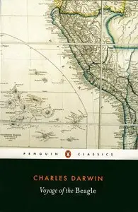 The Voyage of the Beagle: Charles Darwin's Journal of Researches (Penguin Classics) (Repost)