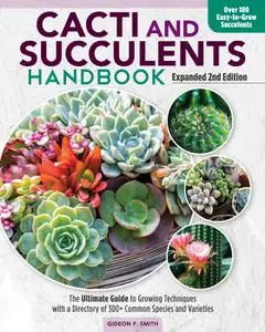 Cacti and Succulents Handbook, 2nd Edition