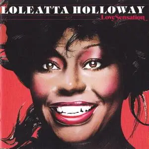 Loleatta Holloway - Love Sensation (1980) [2013, Remastered & Expanded Edition]