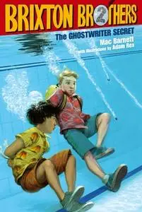 «The Ghostwriter Secret» by Mac Barnett