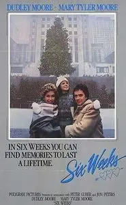 Six Weeks (1982) 
