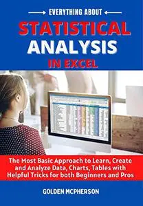 STATISTICAL ANALYSIS IN EXCEL