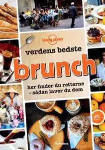 «Verdens bedste brunch» by Lonely Planet