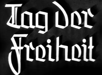Tag der Freiheit - Unsere Wehrmacht (1935)