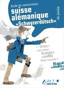 Éliane Gerber-Blaser, "Guide de conversation - Le suisse alémanique de poche"