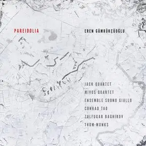 Eren Gumrukcuoglu - Eren Gümrükçüoğlu- Pareidolia (2022) [Official Digital Download 24/96]