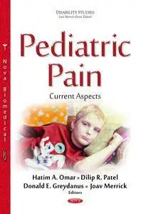 Pediatric Pain: Current Aspects