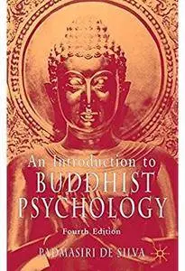 An Introduction to Buddhist Psychology (4th edition)