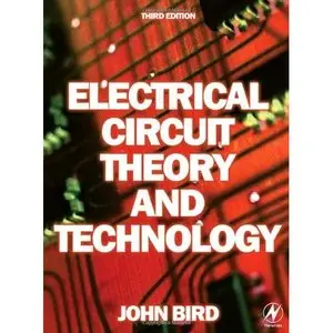 Electrical Circuit Theory and Technology, Third Edition (Repost)