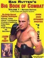 Big Book of Combat Volume 1 - Bas Rutten