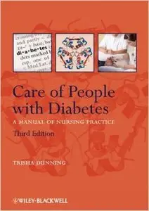 Care of People with Diabetes: A Manual of Nursing Practice, 3rd Edition