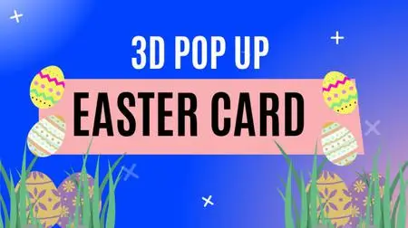 3D Pop Up Easter Card