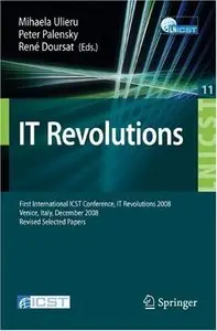 IT Revolution: First International ICST Conference