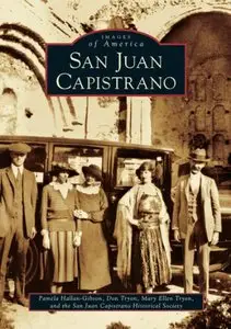 San Juan Capistrano (Images of America)