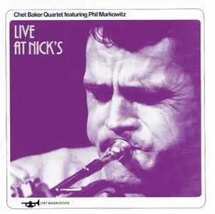 Chet Baker - Live at Nick's (1978) {Criss Cross Jazz, Criss 1027CD rel 1989}