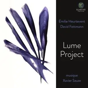 David Fettmann & Émilie Heurtevent - Lume Project (2021)