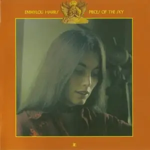 Emmylou Harris - Pieces Of The Sky (1975) [Expanded and Remastered, 2004]