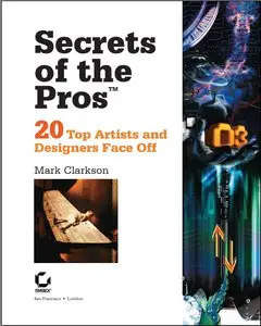Photoshop Secrets of the Pros: 20 Top Artists and Designers Face Off (Repost)