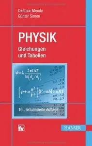 Physik: Gleichungen und Tabellen, Auflage: 16 (repost)