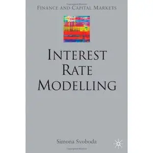 Interest Rate Modelling (Repost)
