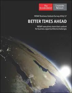 The Economist (Corporate Network) - Better Times Ahead (2016)