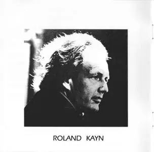 Roland Kayn - Cybernetic Music (1995) {2CD Set, Reiger-records-reeks ‎KY-CD 9503-4}