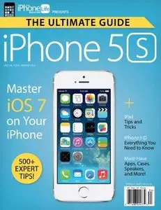 The Ultimate iPhone 5s Guide - Winter 2013 (True PDF)