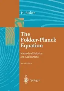 The Fokker-Planck Equation: Methods of Solutions and Applications 