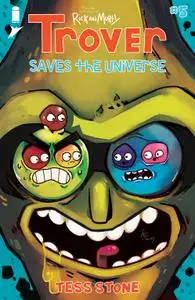 Trover Saves the Universe 005 (2021) (digital-Empire