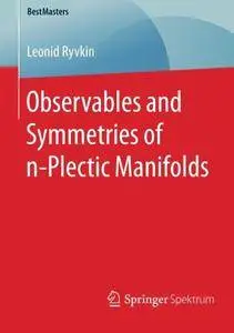 Observables and Symmetries of n-Plectic Manifolds