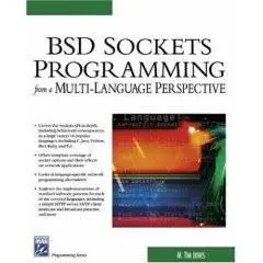 BSD Sockets Programming From a Multi-Language Perspective [Repost]